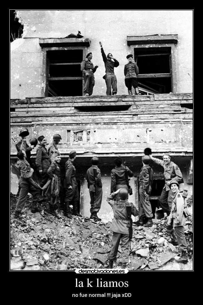 la k liamos - no fue normal !!! jaja xDD