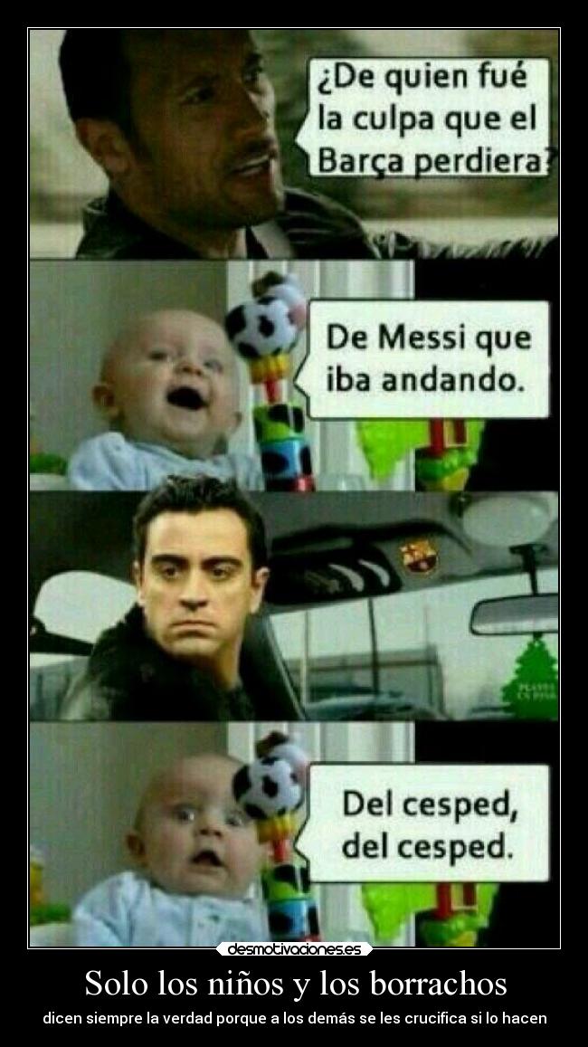 Solo los niños y los borrachos -