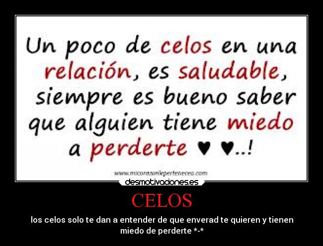 carteles celos amor desmotivaciones