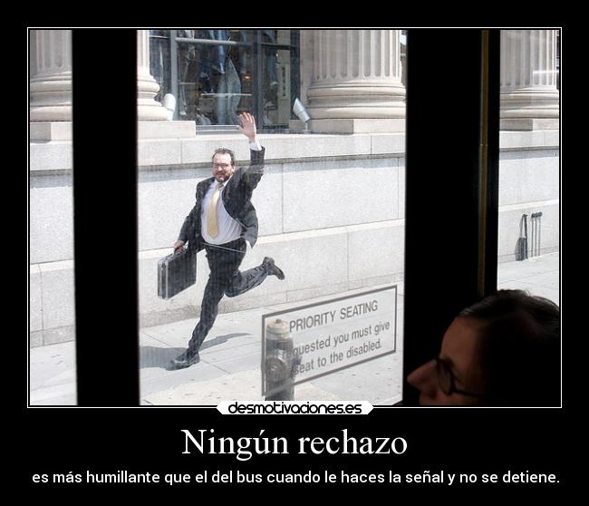 Ningún rechazo - 