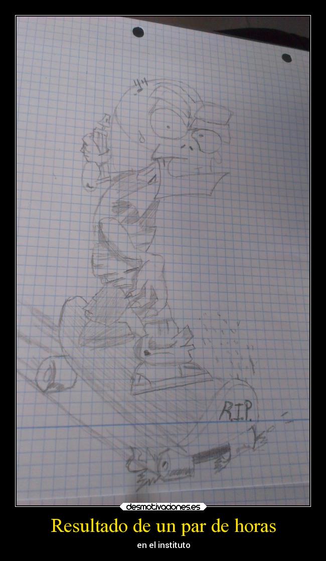 Resultado de un par de horas - en el instituto