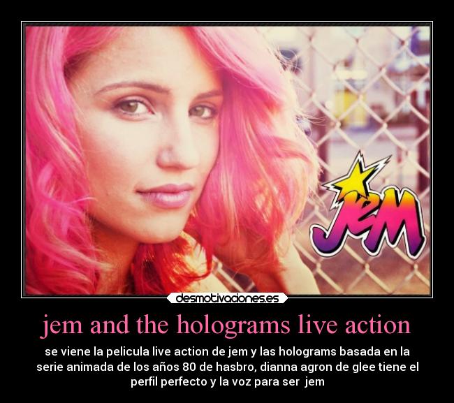 carteles cine jem and the holograms news dianna agron glee jon chu hasbro wikipedia imdb live action desmotivaciones