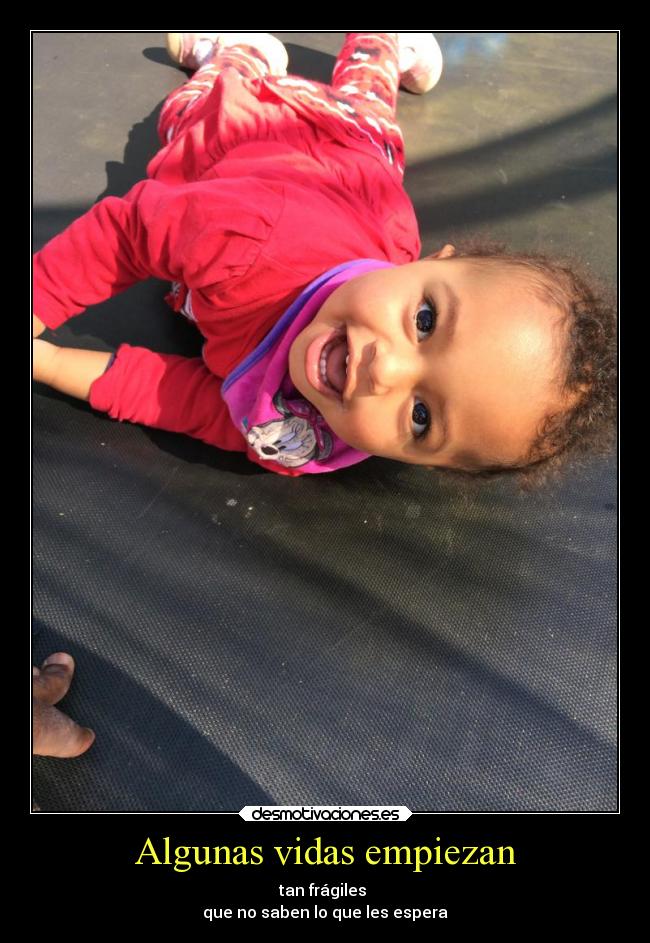 Algunas vidas empiezan -