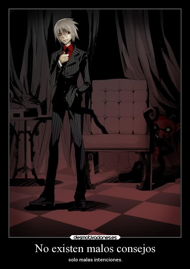 No existen malos consejos -