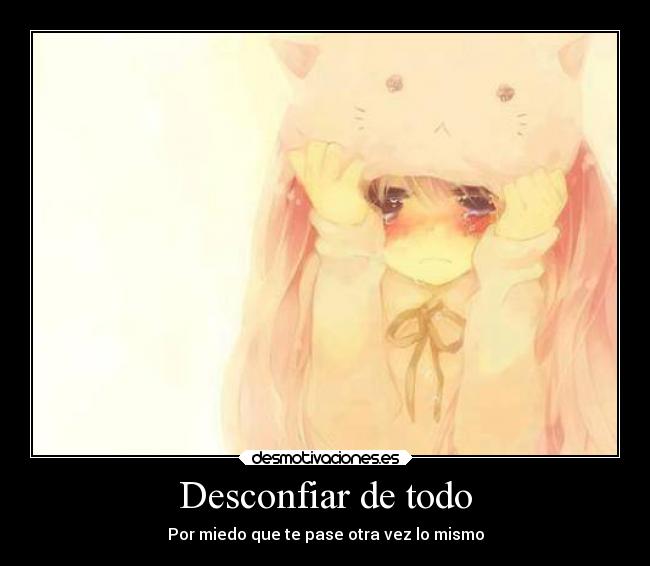 carteles confianza hay desmotivaciones