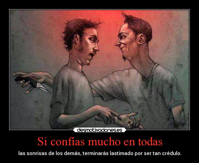 carteles confianza sonrisafalsa desmotivaciones