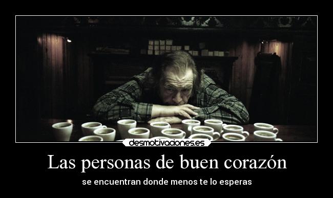 carteles corazon alma desmotivaciones