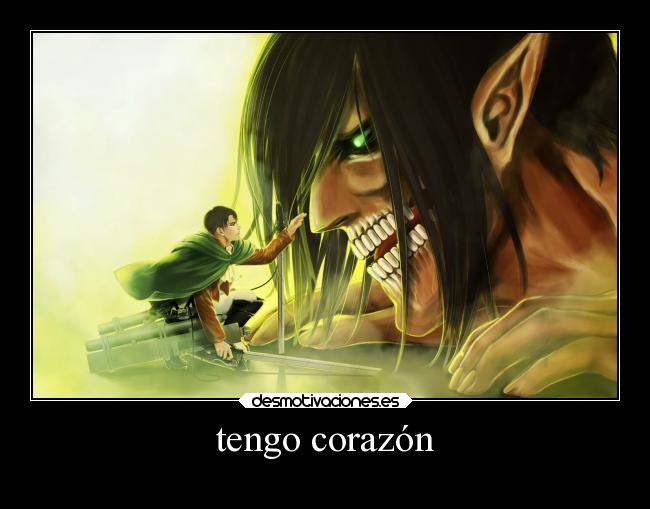 carteles corazon anime shingeki kiojin levi desmotivaciones