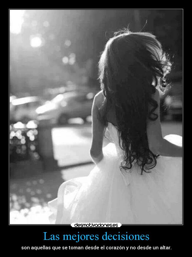 carteles corazon decisiones altar desmotivaciones