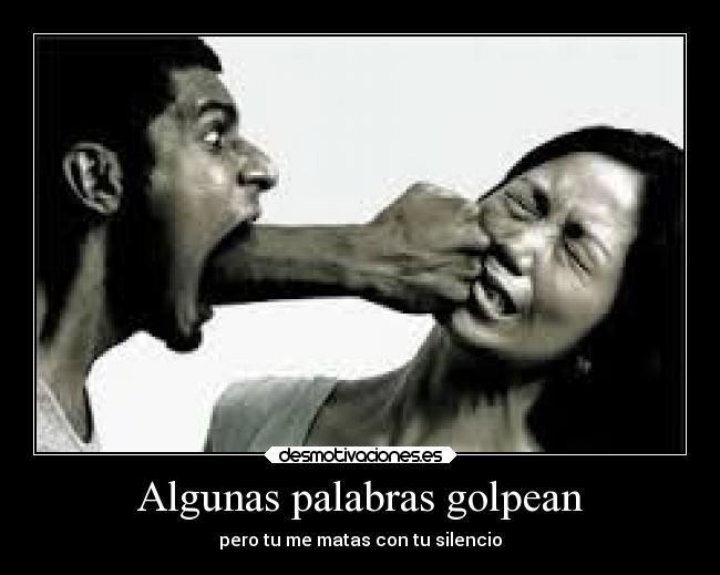 Algunas palabras golpean - 