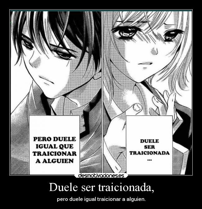 Duele ser traicionada, - 