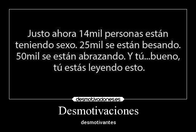 Desmotivaciones -