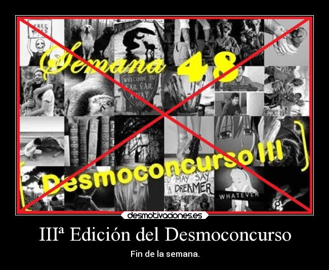 IIIª Edición del Desmoconcurso - 