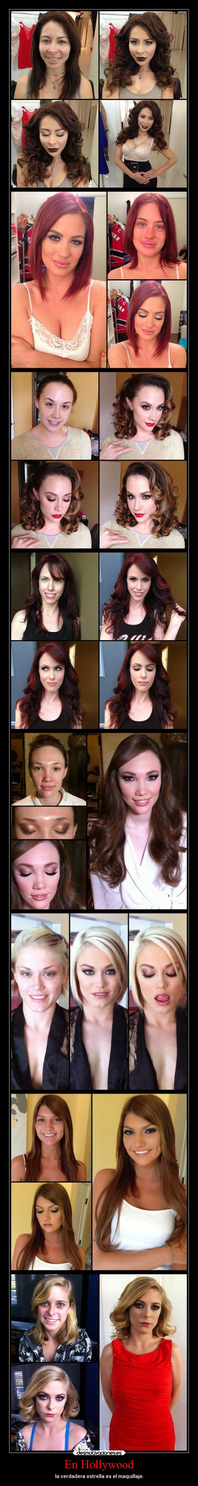 En Hollywood - la verdadera estrella es el maquillaje.