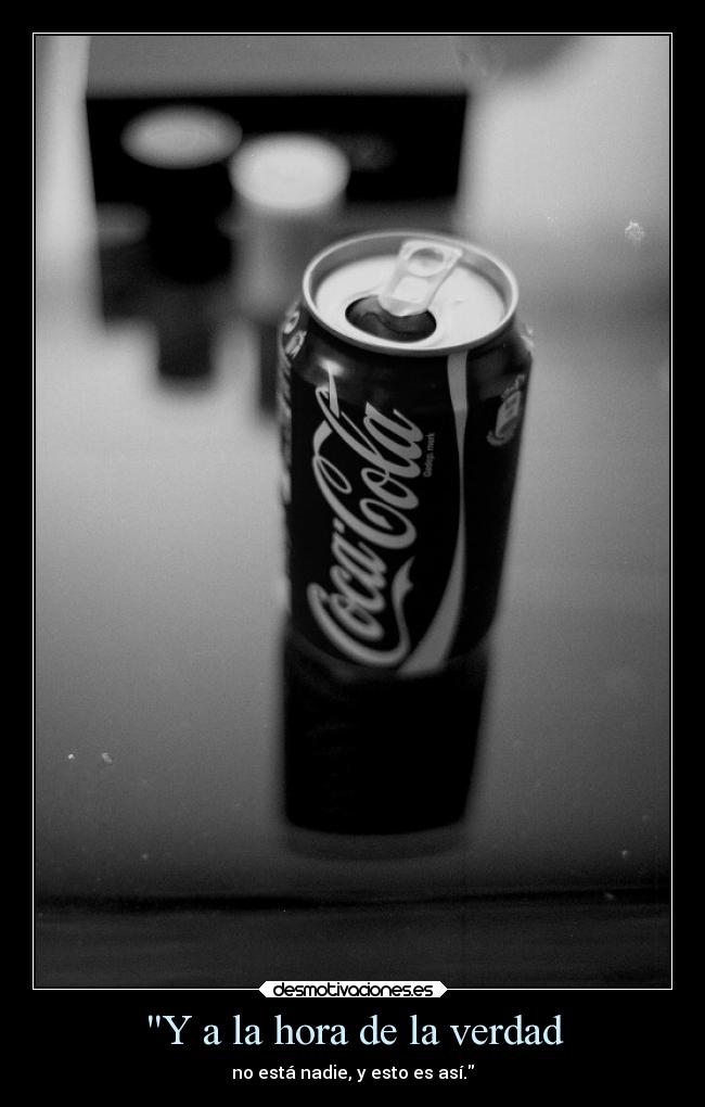 Y a la hora de la verdad - 