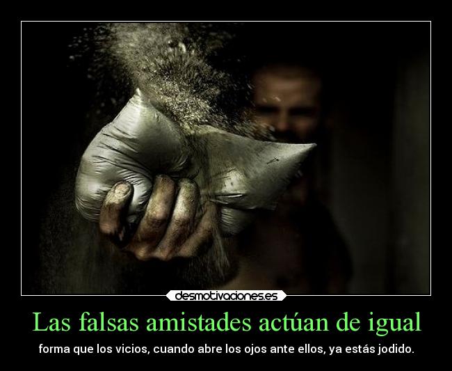 Las falsas amistades actúan de igual - 