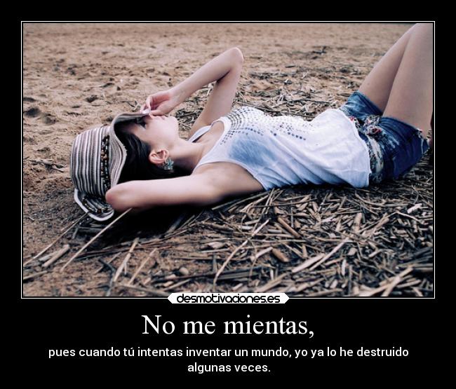 No me mientas, - 