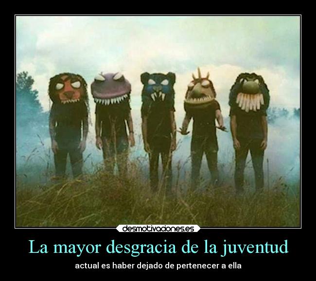 La mayor desgracia de la juventud -