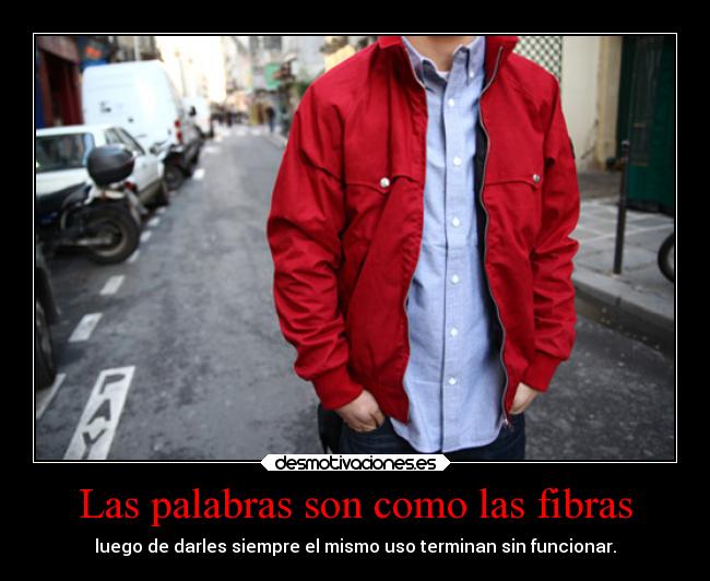 carteles desmotivaciones pensamiento reflexion mia comparacion palabras fibras usar noo funcionar red desmotivaciones