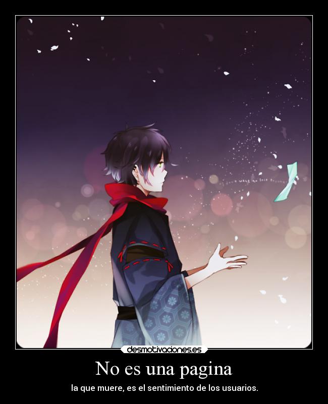 No es una pagina - la que muere, es el sentimiento de los usuarios.