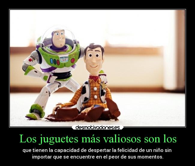 carteles desmotivaciones toystory woody buzlightyear infanciaperdida invaluable desmotivaciones
