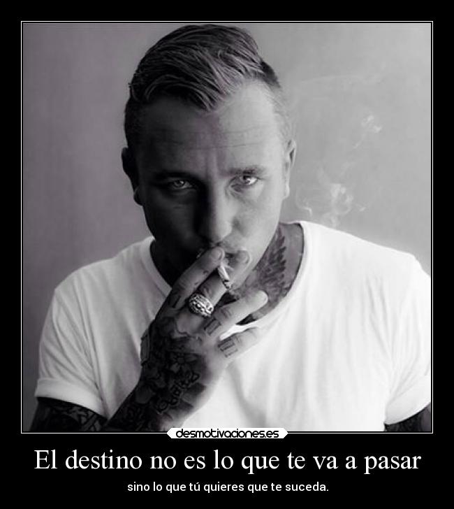 El destino no es lo que te va a pasar -