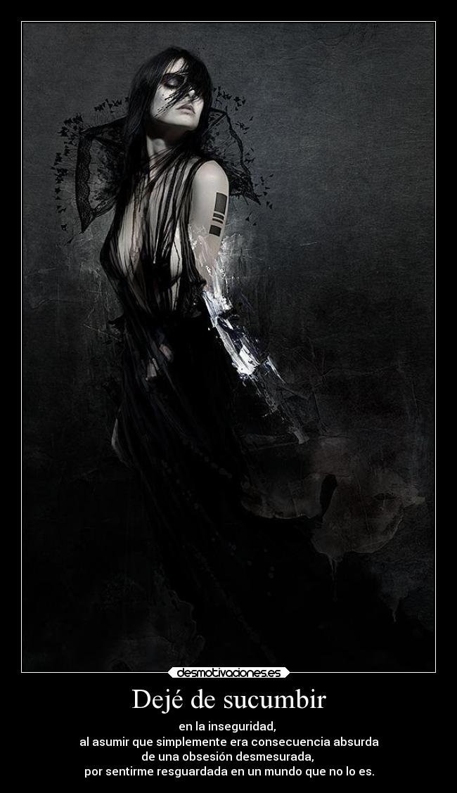 Dejé de sucumbir - 