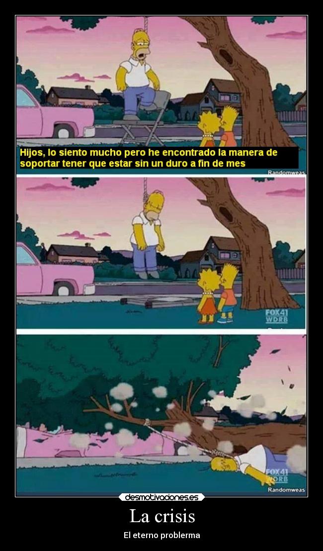 La crisis -