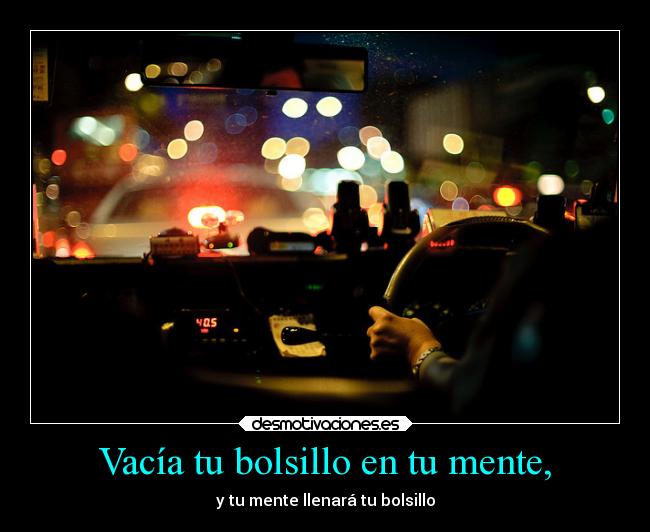 carteles dinero desmotivaciones bolsillo mente inteligencia educacion sabiduria setaseverywhere meencanta desmotivaciones