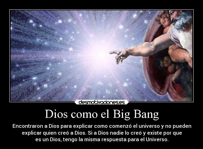 Dios como el Big Bang - 