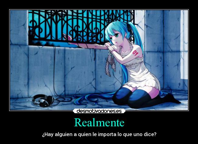 Realmente -