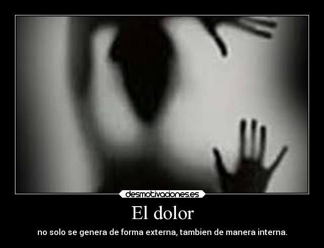 El dolor - 