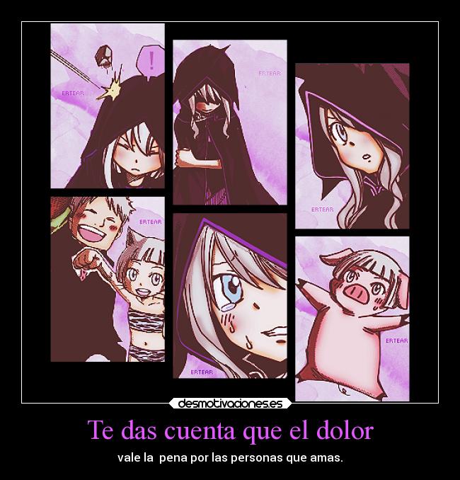 Te das cuenta que el dolor -