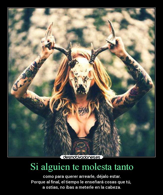 carteles dolor ostias que noo arreglan nada calaveras tiempo karrrrma desmotivaciones