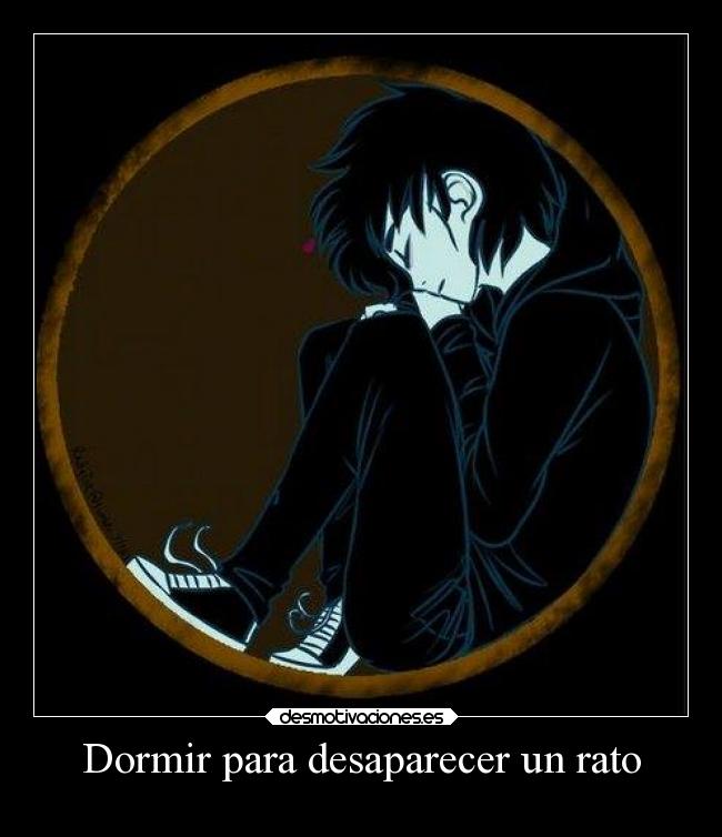 Dormir para desaparecer un rato - 