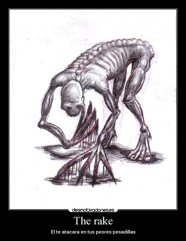 The rake - El te atacara en tus peores pesadillas