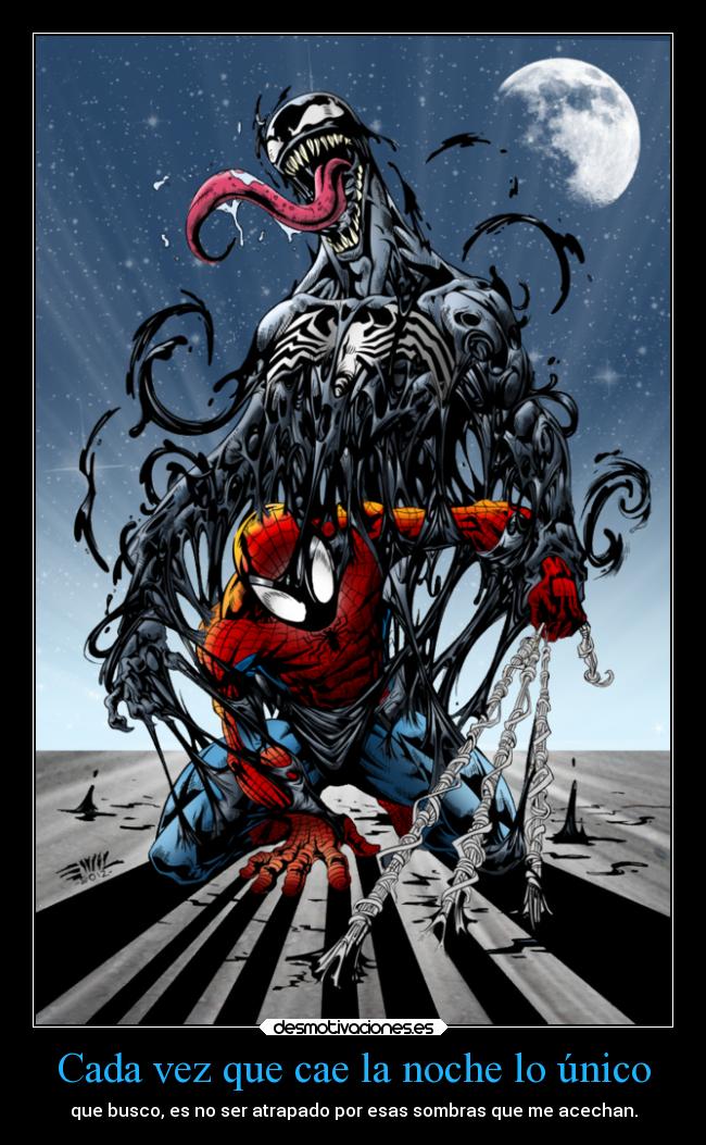 carteles enemigo clanderaulfc ejercitodemar noche venom spiderman sombras desmotivaciones