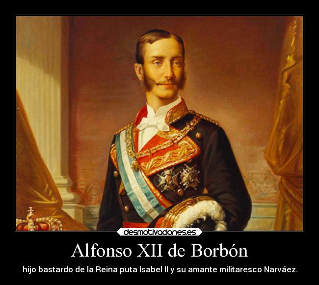 Alfonso XII de Borbón -