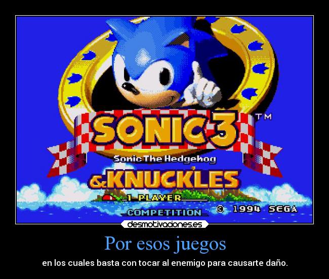 carteles enemigo videojuegos juegos sonic the hedgehog dano desmotivaciones