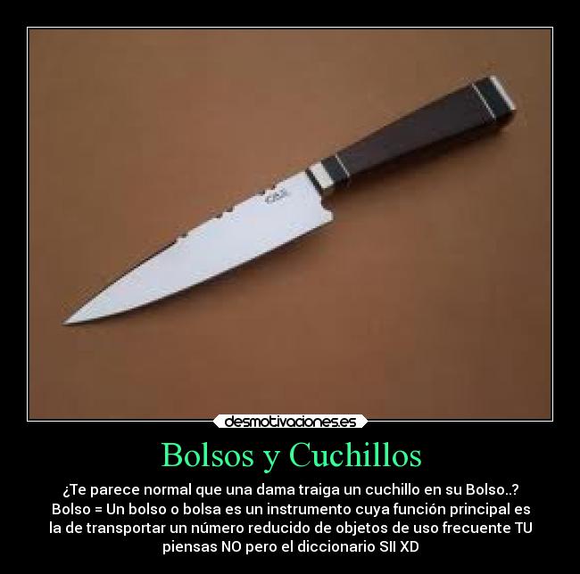 Bolsos y Cuchillos -
