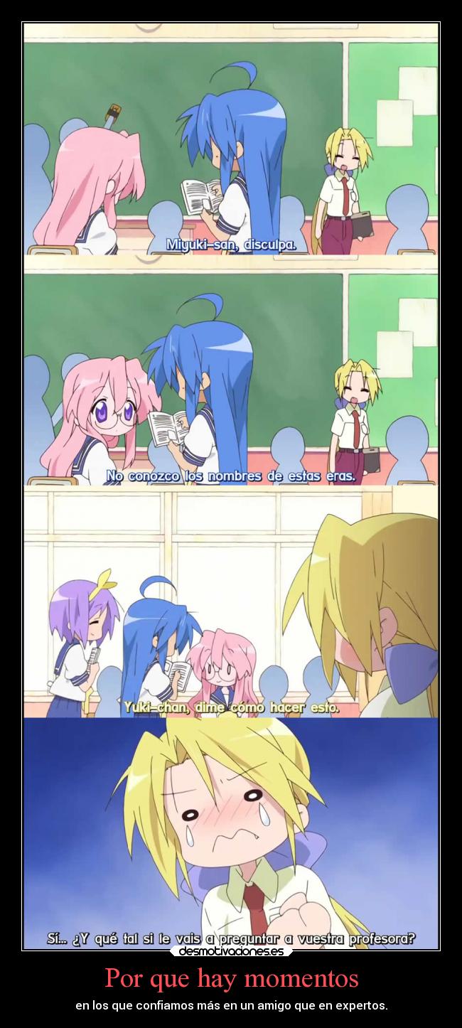 Por que hay momentos -