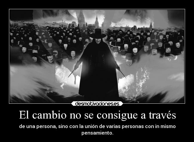 El cambio no se consigue a través -