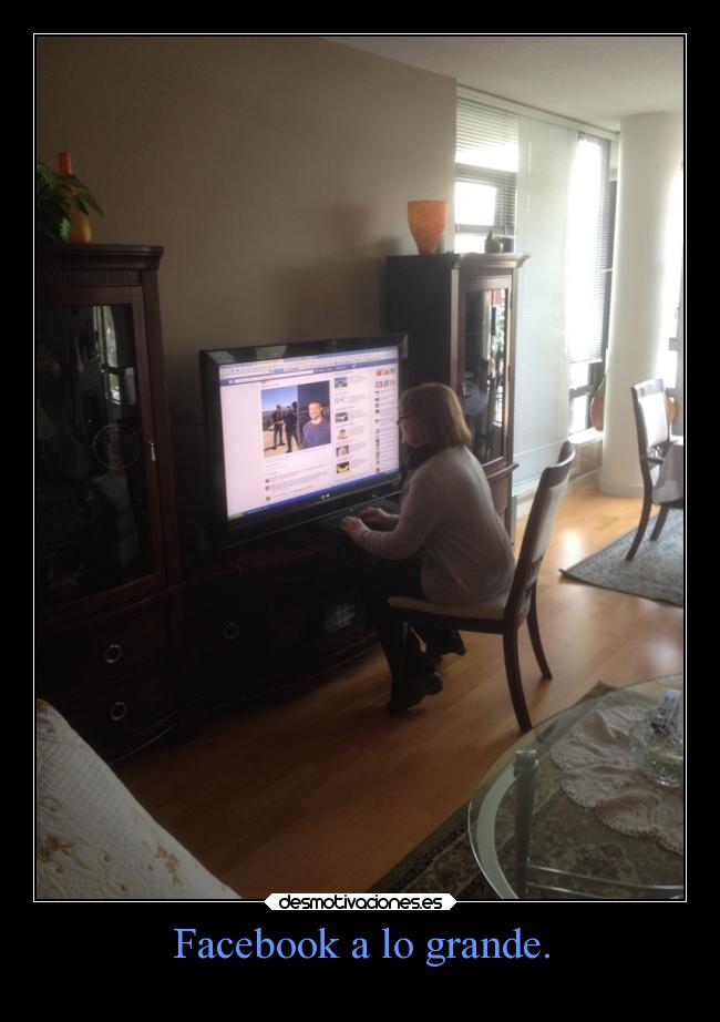 Facebook a lo grande. -
