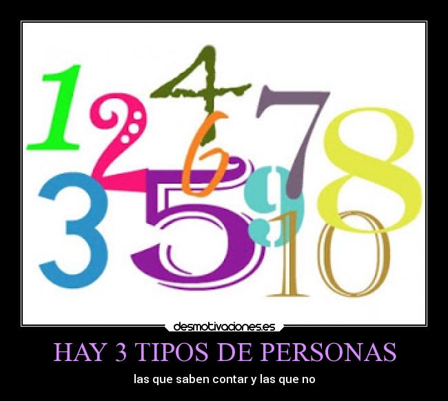 HAY 3 TIPOS DE PERSONAS -