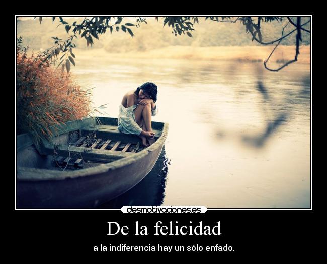 De la felicidad -