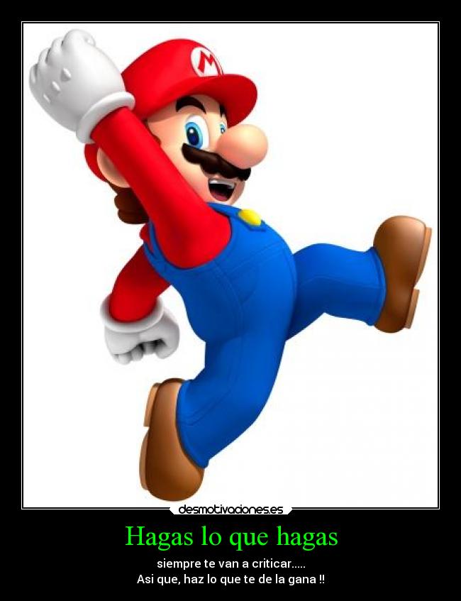 Hagas lo que hagas - 