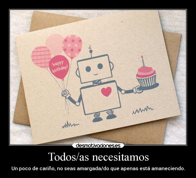 Todos/as necesitamos -