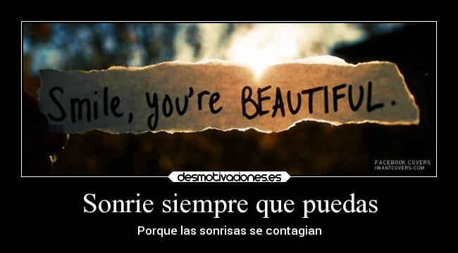 Sonrie siempre que puedas - 
