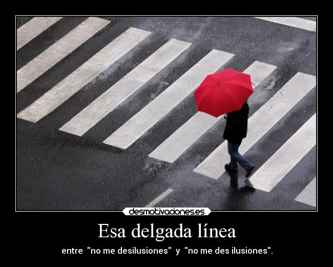 carteles frases desmotivaciones