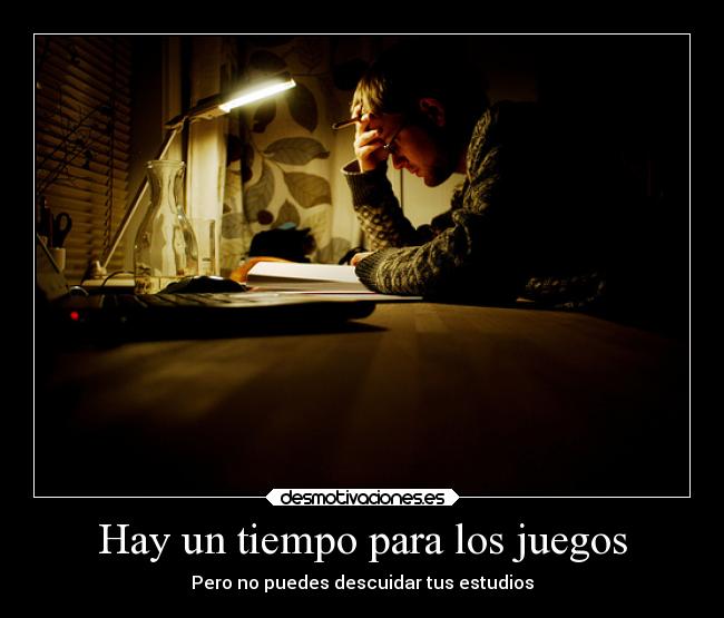 Hay un tiempo para los juegos - 